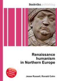 Renaissance humanism in Northern Europe