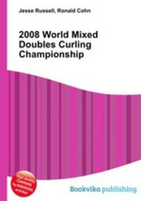 2008 World Mixed Doubles Curling Championship