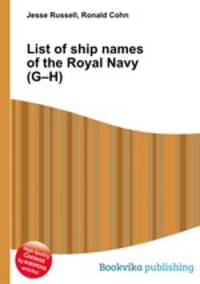 List of ship names of the Royal Navy (G–H)