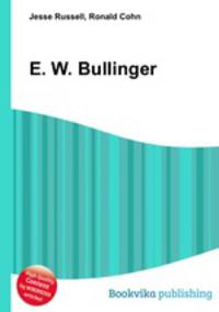 E. W. Bullinger