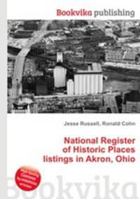 National Register of Historic Places listings in Akron, Ohio