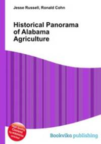 Historical Panorama of Alabama Agriculture