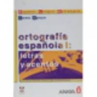 Ortografia espanola I. Letras y acentos