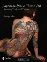 Japanese Style Tattoo Art: Revisiting Traditional Themes