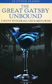 The Great Gatsby Unbound