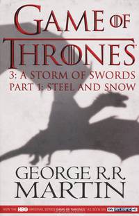 Game of Thrones 3. A Storm of Swords Part 1. Steel And Snow
