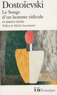 Le Songe d'un homme ridicule et autres recits