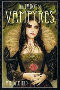 The Tarot of Vampyres [With Phantasmagoria]