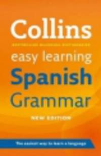 Collins Easy Learning Spanish Grammar