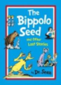 The Bippolo Seed and Other Lost Stories