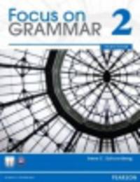 Focus on Grammar 2. Student's book (+ CD)