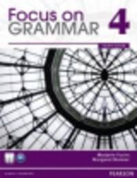 Focus on Grammar 4. Student's book (+ CD)