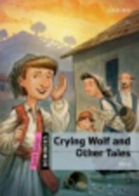 Crying Wolf and Other Tales Pack