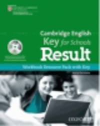 KET Result for Schools. Workbook Resource Pack with Key