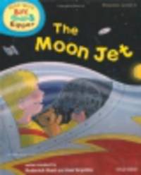 Phonics: Level 4: The Moon Jet