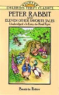Peter Rabbit and Eleven Other Favorite Tales