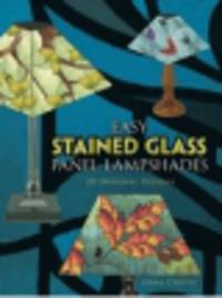 Easy Stained Glass Panel Lampshades. 20 Original Designs