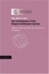 WTO at Ten. Contribution of Dispute Settlement System