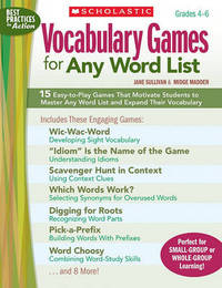 Vocabulary Games for Any Word List. Grades 4-6
