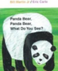 Panda Bear, Panda Bear, What Do You See?