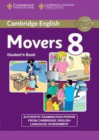 Cambridge English Young Learners. Movers 8. Student's Book