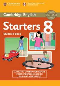 Cambridge English Young Learners. Starters 8. Student's Book