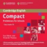 Compact Preliminary for Schools (аудиокурс CD)