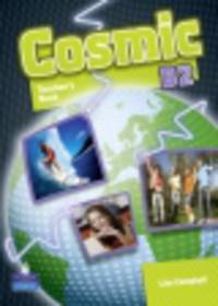 Cosmic B2. Teachers Book