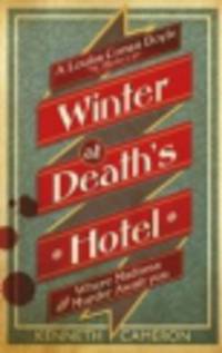 Winter at Death's Hotel
