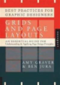 Best Practises for Graphic Designers. Grids and Page Layouts