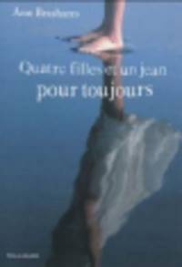 Quatre Filles et un Jean pour toujours