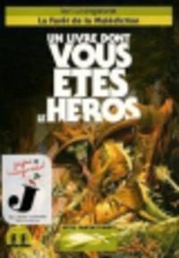 Defis fantastiques, Tome 3. La foret de la malediction