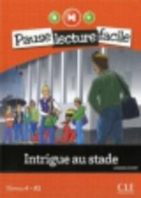 Intrigue Au Stade (Niveau 4) (+CD)
