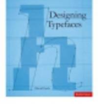 Designing Typefaces
