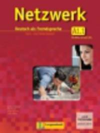 Netzwerk A1/1. Kurs- und Arbeitsbuch (+ 2 CD) (+ DVD)