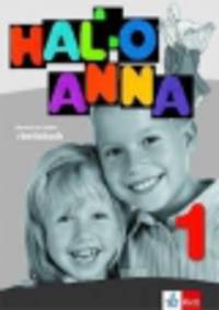 Hallo Anna 1 Arbeitsbuch mit farbigen Anhang