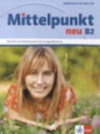 Mittelpunkt B2 NEU Arbeitsbuch (+ CD)