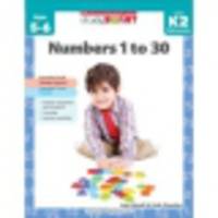 Study Smart. Numbers 1 to 30 (K-2)