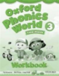 Oxford Phonics World 3. Workbook