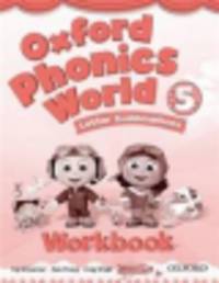 Oxford Phonics World 5. Workbook