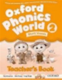 Oxford Phonics World 2. Teacher's book