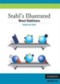 Stahl's Illustrated Mood Stabilizers: Stahl's Illustrated Series