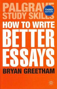 How to Write Better Essays