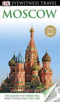 Eyewitness Travel Guide Moscow 2013