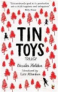 The Tin Toys Trilogy: A Virago Modern Classic
