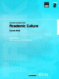 Academic Culture: University Foundation Study Course Book
