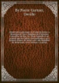 Dissertation physique en forme de lettre, a Monsieur de Seve, Seigneur de Flecheres, Conseiller du Roy, &c. Dans laquelle il est prouve que les talens extraordinaires qu'a Jacques Aymar, de suivre avec une Baguette les Meurtriers & les Voleurs а la piste