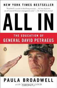 All In: The Education of General David Petraeus