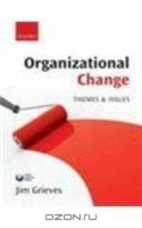 Organizational Change: Themes and Issues