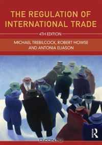 The Regulation of International Trade
